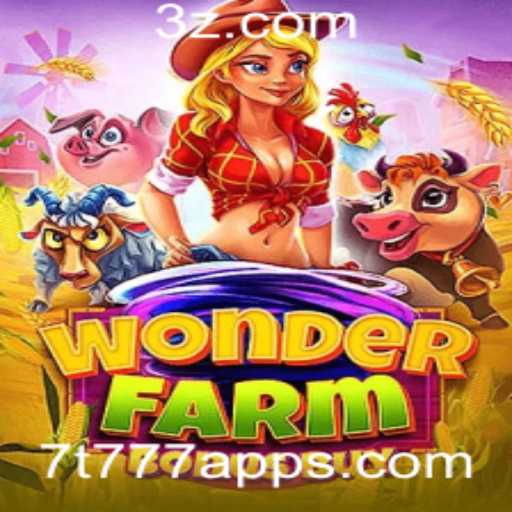 Descubra o Mundo de WonderFarmBonusBuy no 7t777 App